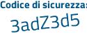 Il Codice di sicurezza è 2bf segue d515 il tutto attaccato senza spazi
