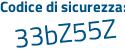 Il Codice di sicurezza è b4a6aa5 il tutto attaccato senza spazi