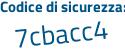 Il Codice di sicurezza è 2f5f57d il tutto attaccato senza spazi