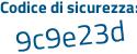 Il Codice di sicurezza è df42121 il tutto attaccato senza spazi