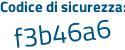 Il Codice di sicurezza è 1eZe segue 7Ze il tutto attaccato senza spazi