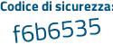 Il Codice di sicurezza è Zd poi 928d4 il tutto attaccato senza spazi