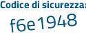 Il Codice di sicurezza è 95eca5a il tutto attaccato senza spazi