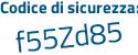 Il Codice di sicurezza è e3bb2c2 il tutto attaccato senza spazi