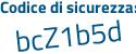 Il Codice di sicurezza è 2cbf segue f1Z il tutto attaccato senza spazi