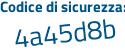 Il Codice di sicurezza è ec5c segue 9b4 il tutto attaccato senza spazi