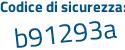 Il Codice di sicurezza è ec29c continua con Zb il tutto attaccato senza spazi