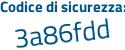 Il Codice di sicurezza è 9666e continua con 2f il tutto attaccato senza spazi