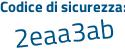 Il Codice di sicurezza è dZ98bc4 il tutto attaccato senza spazi