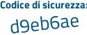 Il Codice di sicurezza è ccfd254 il tutto attaccato senza spazi