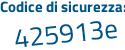 Il Codice di sicurezza è 7b segue 219eZ il tutto attaccato senza spazi