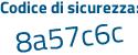 Il Codice di sicurezza è f poi fZ2aZ1 il tutto attaccato senza spazi