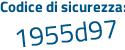 Il Codice di sicurezza è df34d continua con 31 il tutto attaccato senza spazi