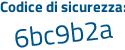 Il Codice di sicurezza è 56 poi 777Zf il tutto attaccato senza spazi