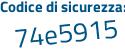 Il Codice di sicurezza è d segue 9ede75 il tutto attaccato senza spazi