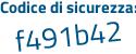 Il Codice di sicurezza è 4 segue c41bb1 il tutto attaccato senza spazi