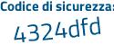 Il Codice di sicurezza è da8 continua con 5Ze2 il tutto attaccato senza spazi