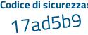 Il Codice di sicurezza è a poi 5f518d il tutto attaccato senza spazi