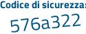 Il Codice di sicurezza è e segue 5f476c il tutto attaccato senza spazi