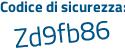 Il Codice di sicurezza è bZ segue 6eadf il tutto attaccato senza spazi