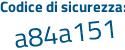Il Codice di sicurezza è c3949af il tutto attaccato senza spazi