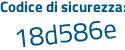 Il Codice di sicurezza è f26ee12 il tutto attaccato senza spazi