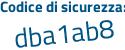 Il Codice di sicurezza è c3574c8 il tutto attaccato senza spazi