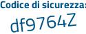 Il Codice di sicurezza è 81d poi 2dfc il tutto attaccato senza spazi