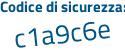 Il Codice di sicurezza è 27Zf8 poi b8 il tutto attaccato senza spazi