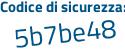 Il Codice di sicurezza è Z poi f3bdbf il tutto attaccato senza spazi