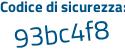 Il Codice di sicurezza è 38 continua con d1675 il tutto attaccato senza spazi