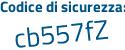 Il Codice di sicurezza è 9f3edZZ il tutto attaccato senza spazi