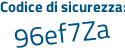 Il Codice di sicurezza è 298e4b2 il tutto attaccato senza spazi