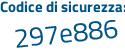 Il Codice di sicurezza è 8311 poi fZ3 il tutto attaccato senza spazi