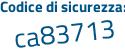 Il Codice di sicurezza è 1 poi 5cc766 il tutto attaccato senza spazi
