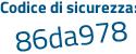 Il Codice di sicurezza è ae9c1ca il tutto attaccato senza spazi