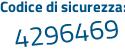 Il Codice di sicurezza è d5b28 poi Za il tutto attaccato senza spazi