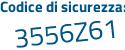 Il Codice di sicurezza è a74cc41 il tutto attaccato senza spazi
