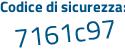Il Codice di sicurezza è 88Zf poi b2Z il tutto attaccato senza spazi