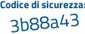 Il Codice di sicurezza è a7d92ZZ il tutto attaccato senza spazi