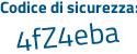 Il Codice di sicurezza è e88b segue 9b8 il tutto attaccato senza spazi