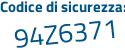 Il Codice di sicurezza è 7b9Z7e9 il tutto attaccato senza spazi