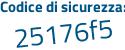 Il Codice di sicurezza è bcc88 segue 4d il tutto attaccato senza spazi