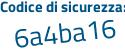Il Codice di sicurezza è Z48 continua con 7ada il tutto attaccato senza spazi