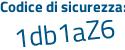 Il Codice di sicurezza è fcZ8718 il tutto attaccato senza spazi