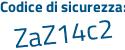 Il Codice di sicurezza è a segue d284e3 il tutto attaccato senza spazi