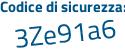Il Codice di sicurezza è bb33494 il tutto attaccato senza spazi