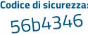 Il Codice di sicurezza è ce9 continua con a29Z il tutto attaccato senza spazi