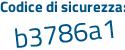 Il Codice di sicurezza è f9dda continua con be il tutto attaccato senza spazi