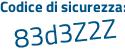 Il Codice di sicurezza è 2712bc1 il tutto attaccato senza spazi